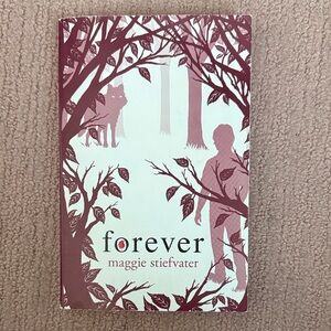 'Forever' Book 3 of The Wolves of Mercy Falls